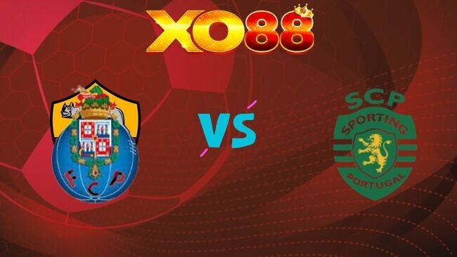 XO88 Nhận định soi kèo Porto vs Sporting CP, 03h45 ngày 10/02/2026