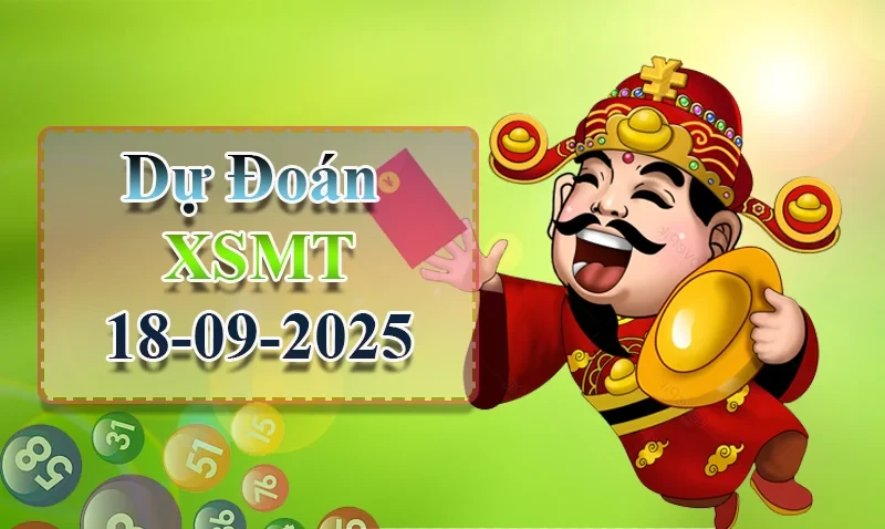 XO88 Dự đoán XSMT ngày 18/09 - Dự đoán XSMT hôm nay